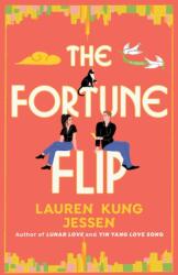 The Fortune Flip - KUNG JESSEN LAUREN (ISBN: 9781538772348)
