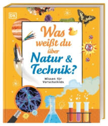 Wissen für Vorschulkids. Was weißt du über Natur und Technik? - Brigitte Rüßmann & Wolfgang Beuchelt (ISBN: 9783831051151)