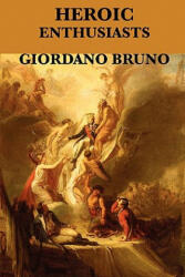 Heroic Enthusiasts - Giordano Bruno (ISBN: 9781617201592)