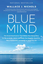 BLUE MIND | NICHOLS WALLACE J (2024)