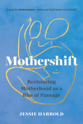 Mothershift - Harrold, Jessie (2024)