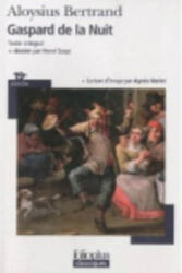 Gaspard De LA Nuit - Aloysius Bertrand (ISBN: 9782070441051)