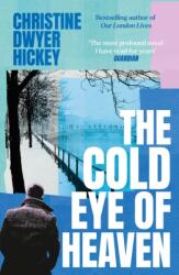 The Cold Eye of Heaven (ISBN: 9781805464402)