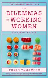 The Dilemmas of Working Women (ISBN: 9780349019222)