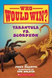 Tarantula vs. Scorpion (ISBN: 9780545301725)