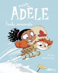 BD Mortelle Adèle, Tome 15 - M. TAN (ISBN: 9791027606023)