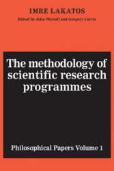 Methodology of Scientific Research Programmes: Volume 1 - Imre Lakatos (1980)