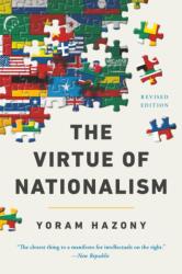 The Virtue of Nationalism (ISBN: 9781541607262)