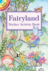 Fairyland Sticker Activity Book - M. Noble (ISBN: 9780486400518)