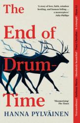 The End of Drum-Time (ISBN: 9781800754386)