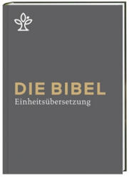 Die Bibel. Großdruck. Mit Familienchronik - Bischöfe Deutschlands, Österreichs, der Schweiz u. a. (ISBN: 9783460440197)