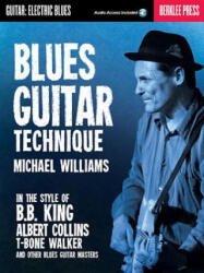 Blues Guitar Technique - Michael Williams (ISBN: 9780876391143)