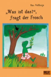 Was ist das, fragt der Frosch (ISBN: 9783407760807)