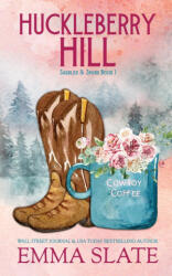 Huckleberry Hill - Emma Slate (ISBN: 9781955098595)