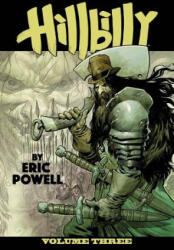 Hillbilly Volume 3 - Eric Powell (ISBN: 9780998379241)