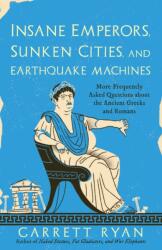 Insane Emperors, Sunken Cities, and Earthquake Machines (2023)