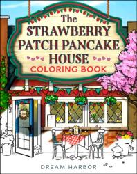 The Strawberry Patch Pancake House Coloring Book - GILMORE LAURIE (ISBN: 9780008791773)