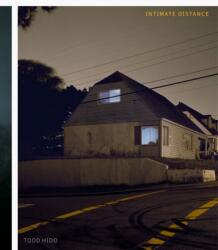 Todd Hido: Intimate Distance (ISBN: 9781597115766)