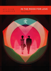 In the Mood for Love - Rayns, Tony (ISBN: 9781839028281)