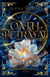 Oath of Betrayal - Olena Nikitin (ISBN: 9781068674419)