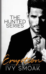 Eruption - Ivy Smoak (ISBN: 9781942381068)