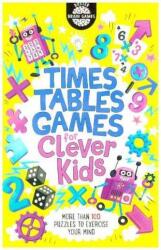 Times Tables Games for Clever Kids (ISBN: 9781780555621)