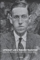 Lovecraft and a World in Transition (ISBN: 9781614981053)