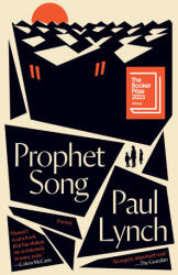 Prophet Song - LYNCH PAUL (ISBN: 9780802163523)