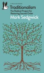 Traditionalism (ISBN: 9780241487938)