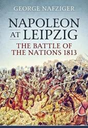 Napoleon at Leipzig (ISBN: 9781914059056)