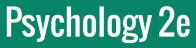 Psychology 2e - William J. Jenkins, Marilyn D. Lovett (ISBN: 9781680923278)