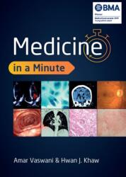 Medicine in a Minute (ISBN: 9781907904981)