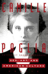 Sex, Art, and American Culture: Essays - Camille Paglia, Paglia (ISBN: 9780679741015)