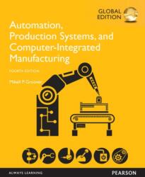 Automation, Production Systems, and Computer-Integrated Manufacturing, Global Edition (ISBN: 9781292076119)