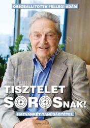 Tisztelet Sorosnak (2025)