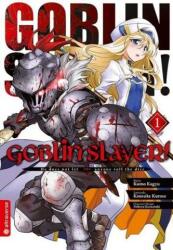 Goblin Slayer! . Bd. 1 (ISBN: 9783963580499)