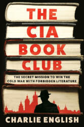 The CIA Book Club - ENGLISH CHARLIE (ISBN: 9780593447901)