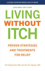 Living Without Itch - Zoe M Lipman (ISBN: 9781421450469)
