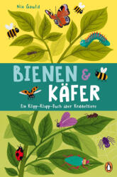 Bienen & Käfer - Ein Klipp-Klapp-Buch über Krabbeltiere - Nia Gould, Birgit van der Avoort (ISBN: 9783328303039)