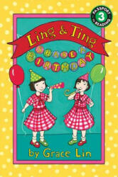 Ling & Ting Share a Birthday - Grace Lin (ISBN: 9780316184045)