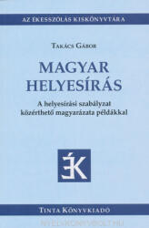 Magyar helyesírás (ISBN: 9789634092940)