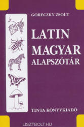 Latin-magyar alapszótár (ISBN: 9786155219610)