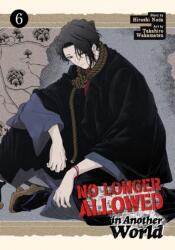 No Longer Allowed In Another World Vol. 6 (2024)