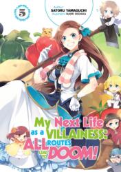 My Next Life as a Villainess: All Routes Lead to Doom! Volume 5 (2021)