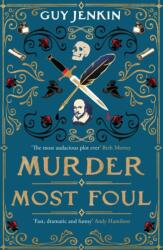 Murder Most Foul (ISBN: 9781917163682)