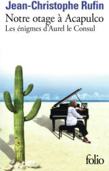 Ostaticul nostru la Acapulco (ISBN: 9782073058973)