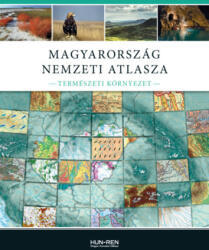 Magyarország Nemzeti Atlasza - Természeti környezet - Javított kiadás (2024)