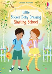 LITTLE STICKER DOLLY DRESSING-STARTING SCHOOL (ISBN: 9781805077459)