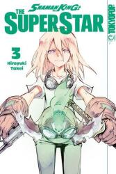 Shaman King - The Super Star 03 (ISBN: 9783842096295)