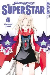 Shaman King - The Super Star 04 (ISBN: 9783842096301)